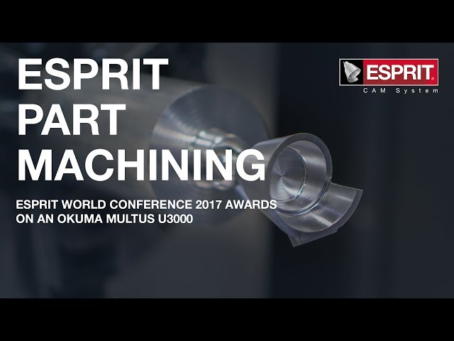 ESPRIT World Conference 2017 awards on an Okuma MULTUS U3000