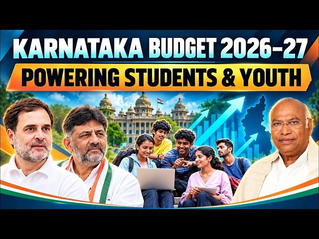 Empowering Tomorrow's Leaders | Karnataka Congress Budget 2026-27 |  Prioritizes Students & Youth