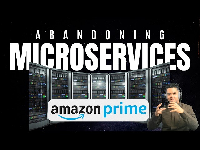 Why Amazon Gave Up on Microservices