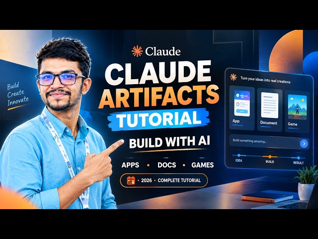 Claude Artifacts Tutorial 2026 | Build Apps, Documents & Games with Claude AI