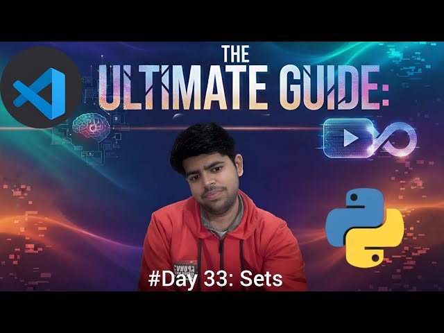 Sets in Python | The Ultimate Guide: #Day 33