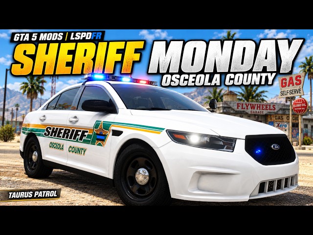 GTA 5 MODS | LSPDFR | SHERIFF MONDAY 🚔 OSCEOLA COUNTY FORD TAURUS PATROL!
