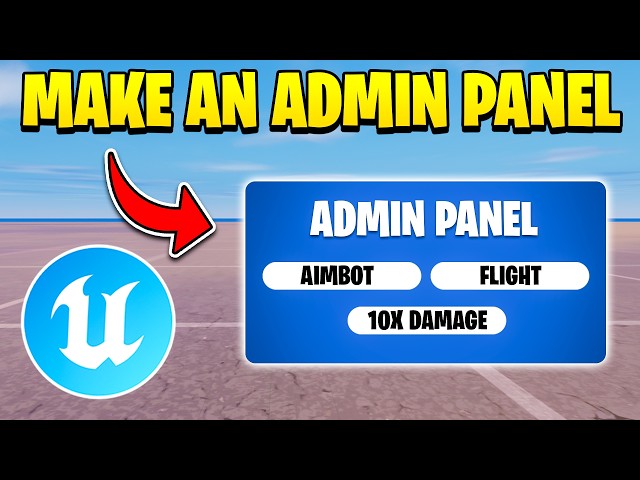 HOW TO MAKE ADMIN PANEL IN UEFN | NO VERSE NEEDED