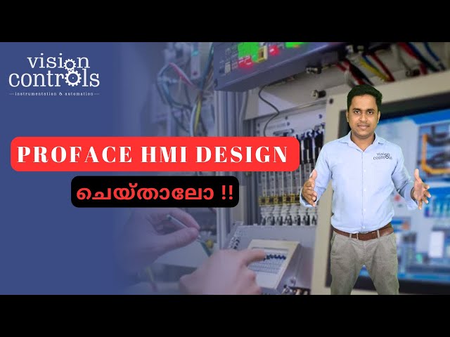 PROFACE HMI DESIGN ചെയ്താലോ !! #visioncontrols #proface #industrialautomation