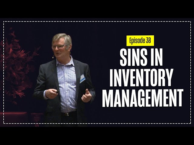 Inventory Managements 'Sins' with Keiran Hogan