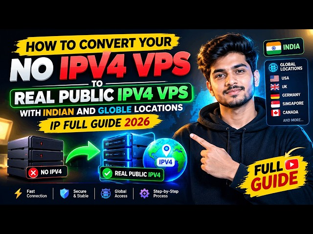 Convert Any No-IPv4 VPS to Public IPv4 | Indian & Global IP Locations | Full Tutorial 2026