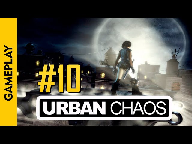 #10 | URBAN CHAOS (Rat Catch)(100% Walkthrough)(PC)(1999)