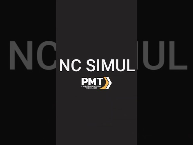 Next Level Machining with NCSIMUL