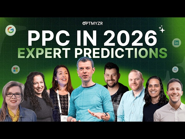 8 PPC Experts Predict 2026: Automation, AI, and What Really Wins