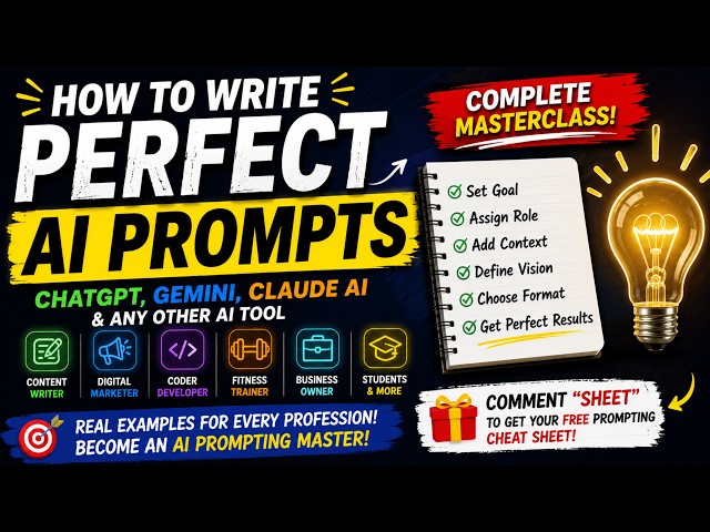 How To Write Perfect AI Prompts for ChatGPT, Gemini & Claude | Complete AI Prompting Masterclass