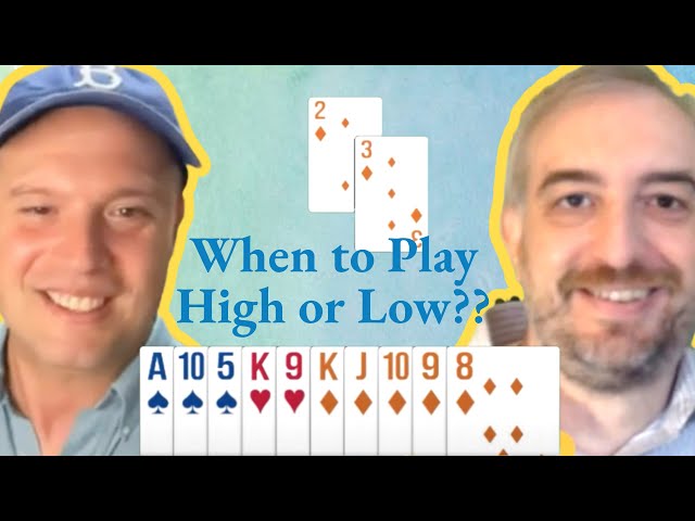 Should I play high or low if I think they will cover? - with Adam Parrish