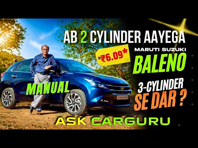 Mileage hit, Par Power Gayab, Poor Steering Feedback 🇮🇳 New Baleno 3-Cylinder Drive 🔥 Ask CarGuru