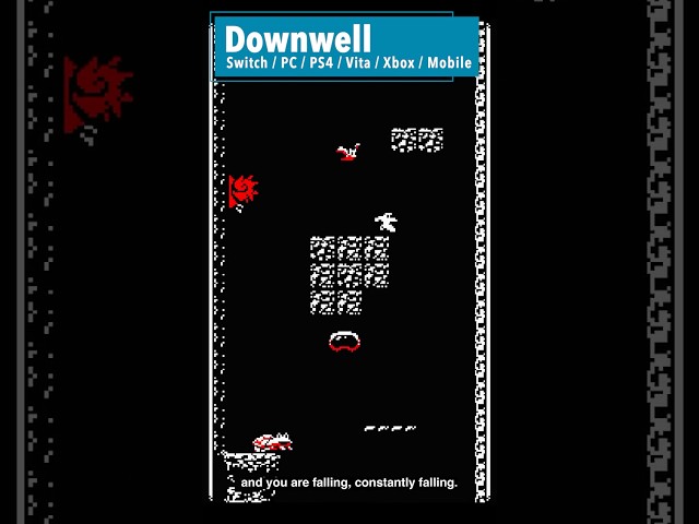 SHORT GAMES When You Have No Time: Downwell