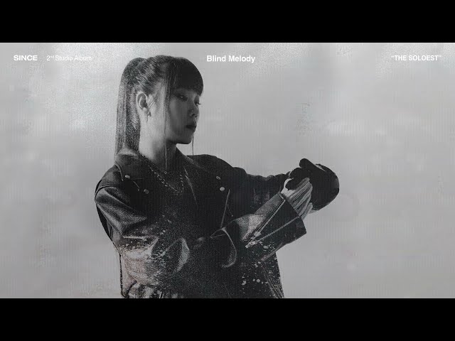 신스 (SINCE) - 01. Blind Melody (Official Audio) (ENG)