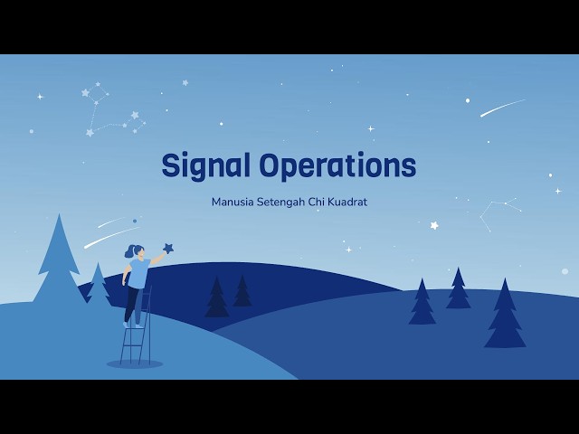 Signal Operations