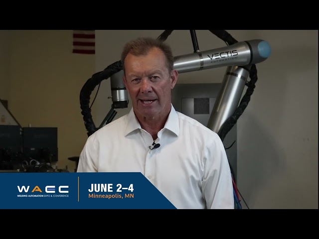 Welding Automation Insights with Doug Rhoda (WAEC Co-Chair) | Cobots & Robotic Welding