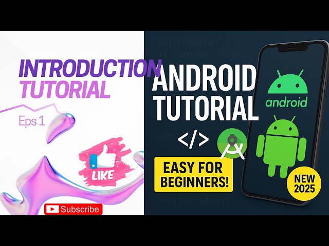 Learning Android App Development Using Java | Full Beginner Tutorial (2025)