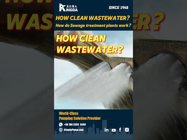 How Clean Wastewater? How does a sewage treatment plant work? #kingda #sewagepump #kwp #pumpfactory