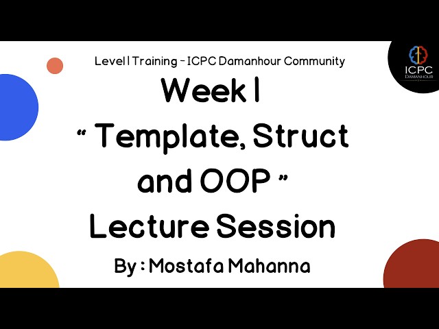 Template | Struct | OOP Lecture Session (level 1 2026) | ICPC Damanhour