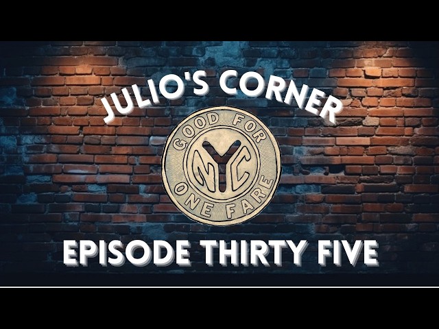 Julio's Corner Episode 35: Rambling Recap