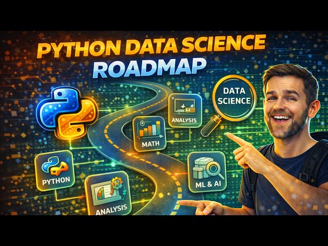 Python Data Science Roadmap 2026 | Step-by-Step Guide for Beginners