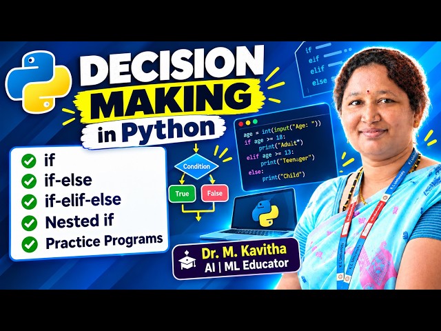 Decision Making in Python 🔥 | if, if-else, if-elif-else & Nested if | Python for Beginners