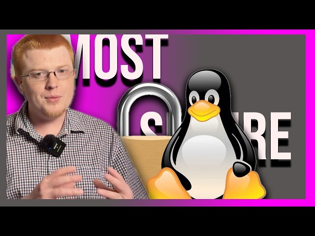 Should you use the most secure Linux distros? Nerd breaks it down