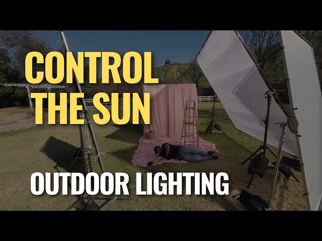 Controlling the Sun: Outdoor Lighting for an Influencer Shoot
