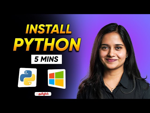 How to Install Python on Windows |  Python 3.13.2 Installation | Python full course in Tamil