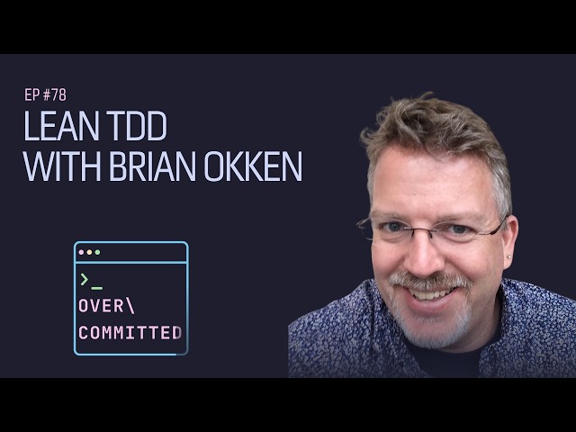 Lean TDD with Brian Okken