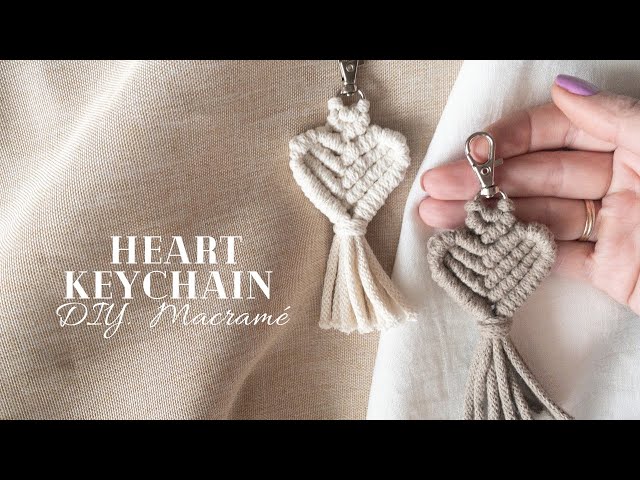 Macrame Heart Keychain tutorial, Heart Pattern Macramé Key Chain • Makramee Herz Schlüsselanhänger