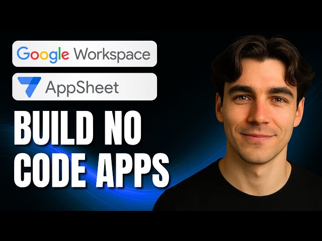 How to Build No-Code AI Powered Apps for Google Workspace with AppSheet (Tutorial 2025)