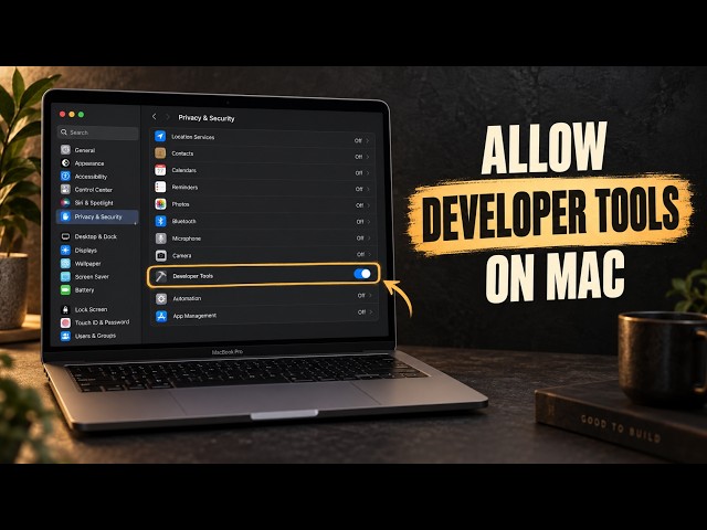 How to Give an App Developer Tools Permission on Mac