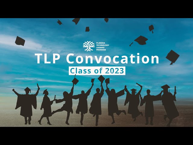 Convocation Ceremony Recap: Technology Leaders Program 2023