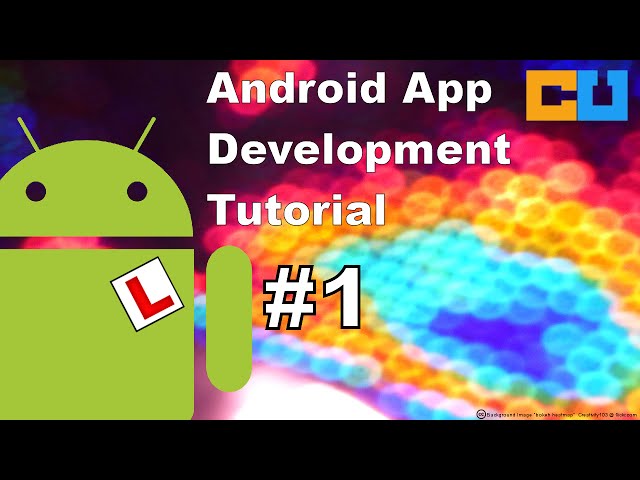 Android Tutorial #1: Android Studio Setup