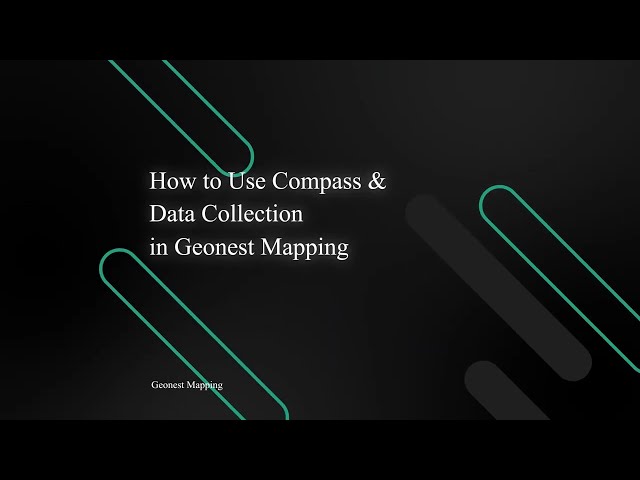 How to Use Compass & Data Collection in Geonest Mapping