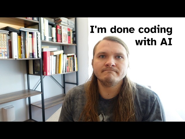 I'm done coding with AI