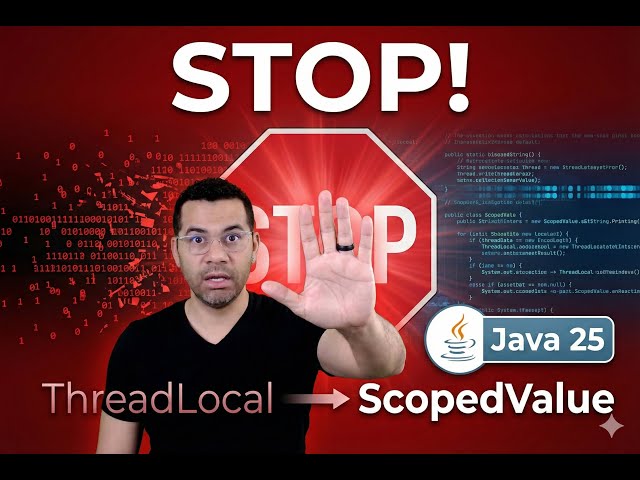 🛑️ Stop Using ThreadLocal! Migrate to Java Scoped Values