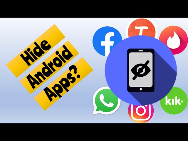 How to Hide Android Apps