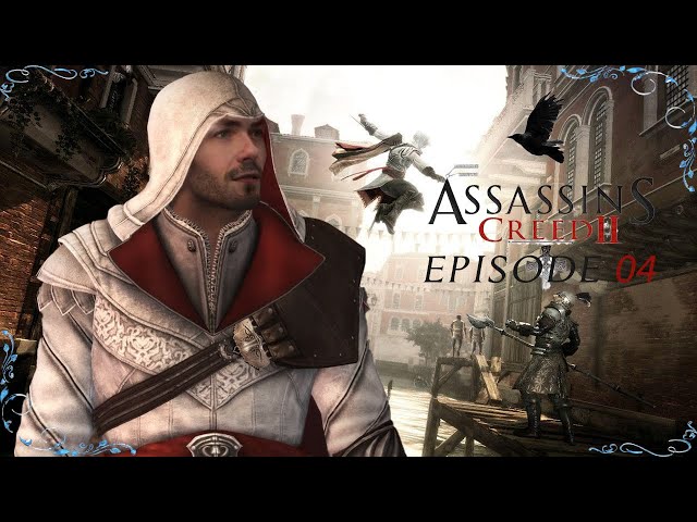 [FR] Assasin's Creed 2 - Épisode 04
