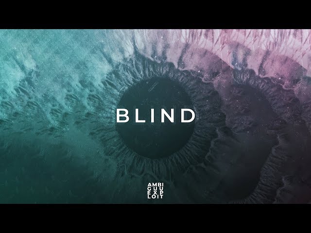 Ambiguu & Exploit - Blind