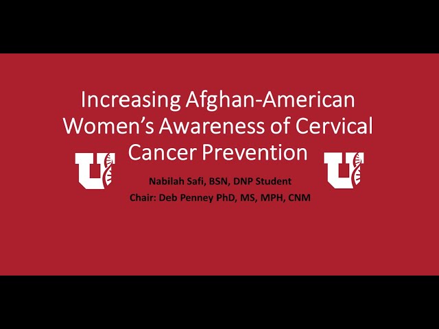Increasing Afghan-American Womens’ Awareness of Cervical Cancer Prevention [CC]