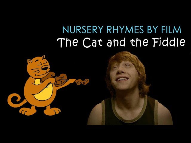 Nursery Rhymes By Film - The Cat and the Fiddle
