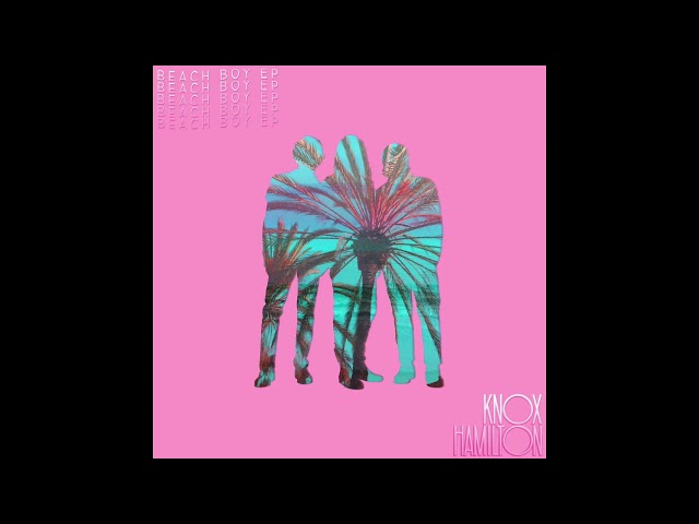 Knox Hamilton - Mission Control (Official Audio)