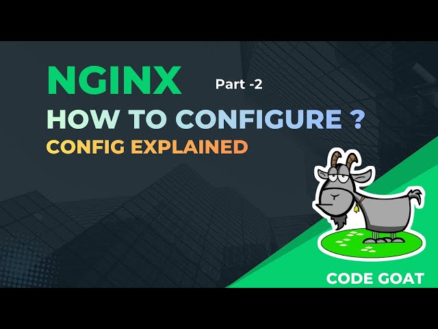 How to Configure Nginx | Simple vs Block Directives & Local App Integration | Part 2