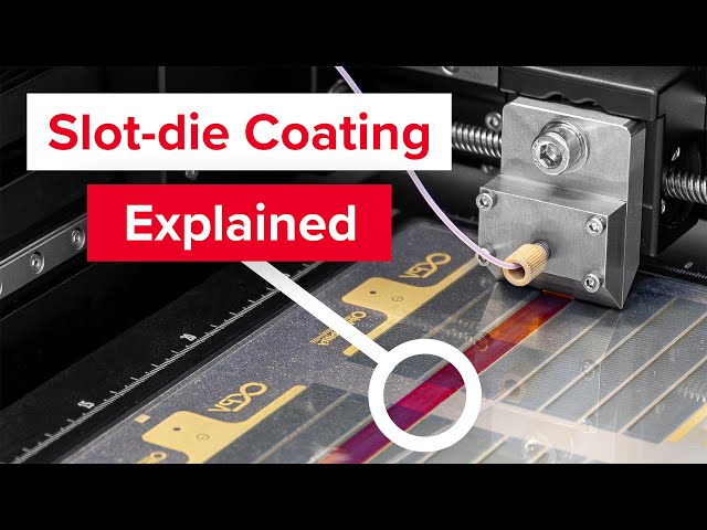 What is Slot-die Coating?