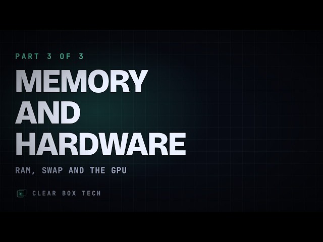 Memory and hardware: RAM, swap and the GPU | From Prompt to Processor 3/3