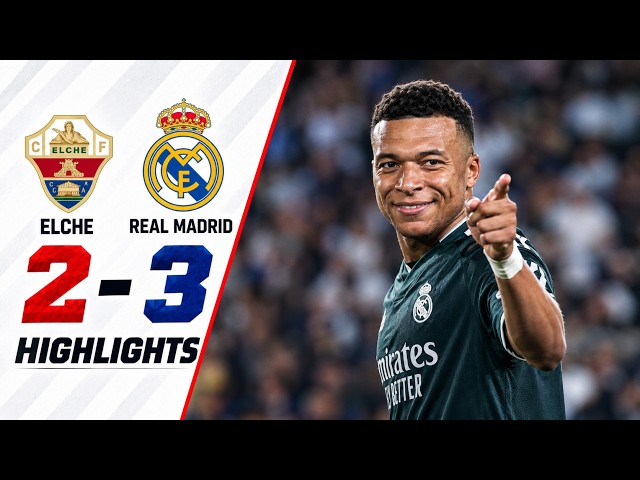 Real Madrid vs. Elche Match Highlights 3-2 🔥 | A Historic Comeback and a Crazy Game Until the Ver...
