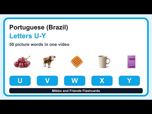 Portuguese (Brazil) Letters U-V Flashcards | 50 Words