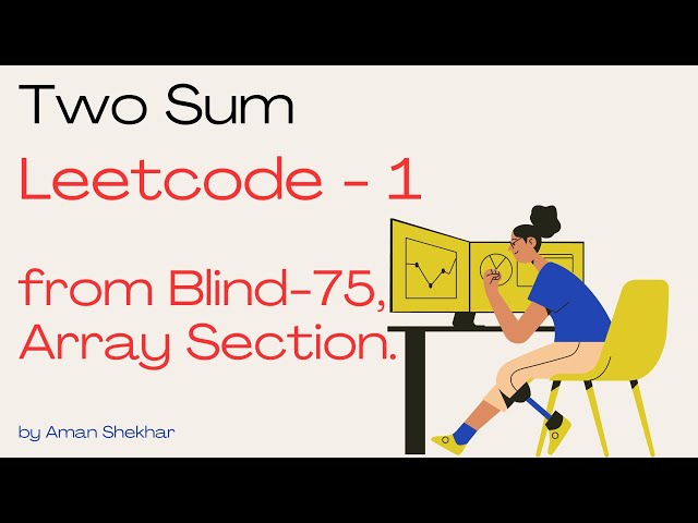 1  Two Sum: (Leetcode Easy in Hindi)